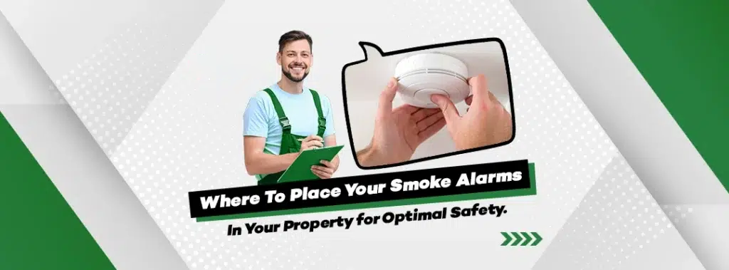 where_to_place_your_smoke_alarms_in_your_property_for_optimal_safety